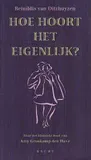 Hoe hoort het eigenlijk? - Amy Groskamp - Ten Have.