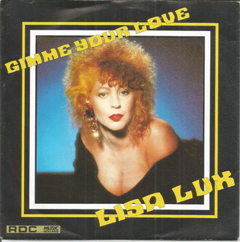 Lisa Lux – Gimme Your Love (1989) - 0