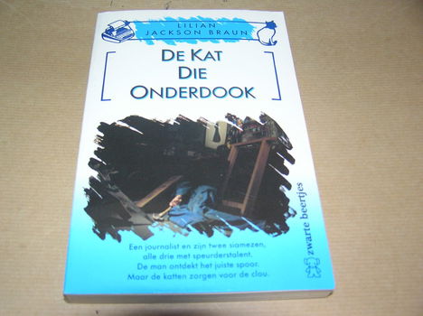 De Kat Die Onderdook -Lilian Jackson Braun - 0