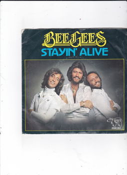 Single The Bee Gees - Stayin' alive - 0