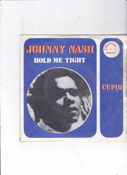 Single Johnny Nash - Hold me tight - 0