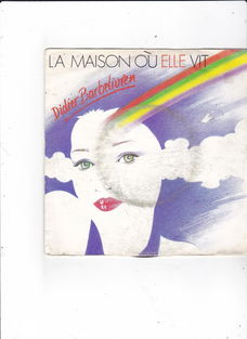 Single Didier Barbelivien - La maison où elle vit