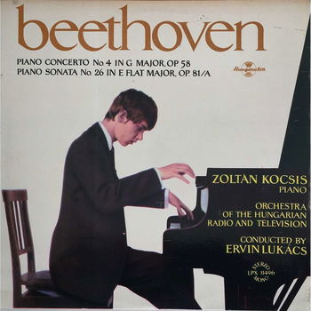 LP - Beethoven - Zoltán Kocsis , pianoconcert No.4, Sonata No.26 - 0