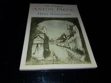 Anton Pieck de etser een bloemlezing uit het grafisch werk van Anton Pieck. 1985