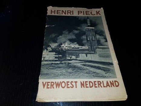 Verwoest Nederland door Henri Pieck - 0