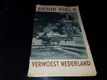 Verwoest Nederland door Henri Pieck - 0 - Thumbnail