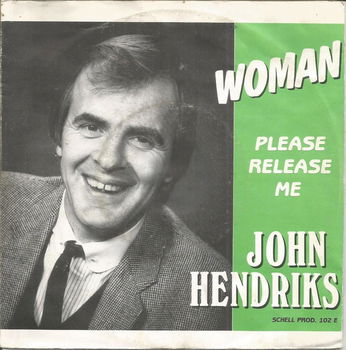 John Hendriks – Woman / Please Release Me (Disco) - 0