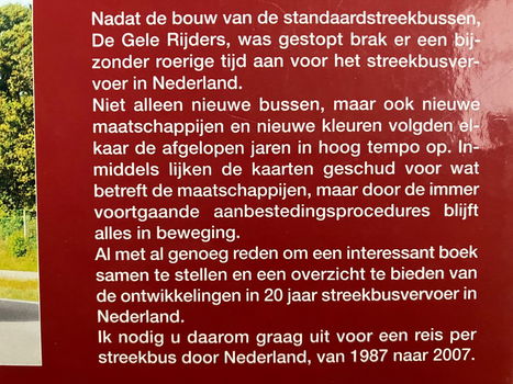 De Streekbus - Een reis door NL van 1987 naar 2007 - 1