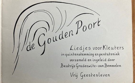 De gouden poort (antroposofie) - Liedjes voor kleuters - 2