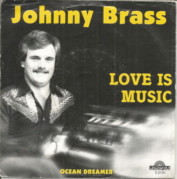 Johnny Brass – Love Is Music (1984) - 0