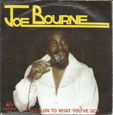 Joe Bourne – Hold On To What You've Got (1982)