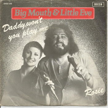 Big Mouth & Little Eve – Daddy, Won't You Play Me (1976) - 0