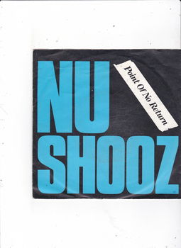 Single Nu Shooz - Point of no return - 0