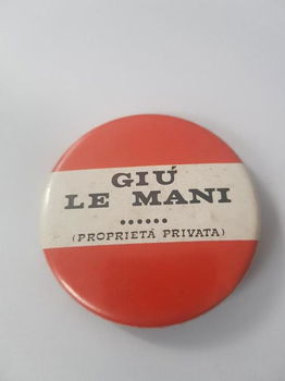 Button Giù Le Mani (Proprietà privata ) - 0