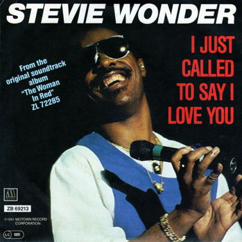 Stevie Wonder ‎– I Just Called To Say I Love You - 0