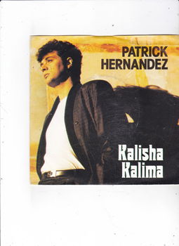 Single Patrick Hernanez - Kalisha kalima - 0