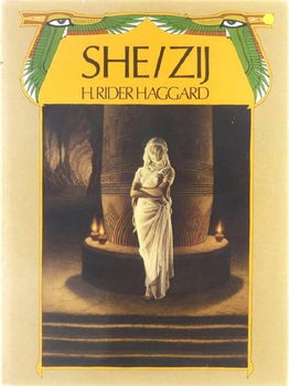 SHE / ZIJ - door H. Rider Haggard - 0