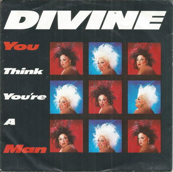 Divine – You Think You're A Man (1984) - 0