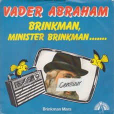 Vader Abraham ‎– Brinkman, Minister Brinkman........