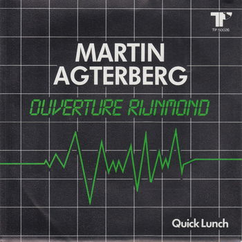 Martin Agterberg ‎– Overture Rijnmond - 0