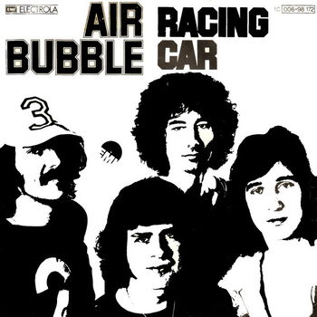 Air Bubble ‎– Racing Car - 0