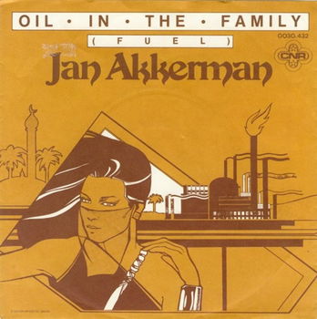 Jan Akkerman ‎– Oil In The Family (Fuel) - 0