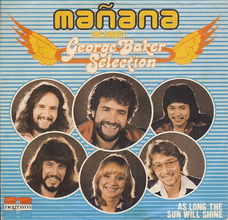 George Baker Selection – Mañana /Mi Amor (Vinyl/Single 7 Inch)