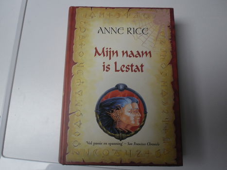 Rice, Anne : Mijn naam is Lestat HC - 0