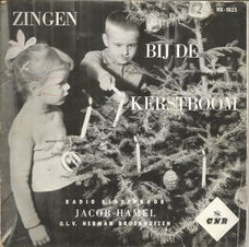 *KERST* Radio Kinderkoor Jacob Hamel – Zingen Bij De Kerstboom (1957)