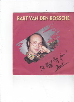 Single Bart van den Bossche - Ik blijf bij jou - 0