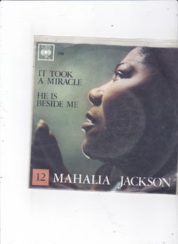 Single Mahalia Jackson - It took a miracle - 0