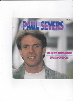 Telstar Single Paul Severs - Jij bent mijn idool - 0