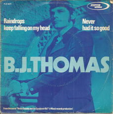 B.J. Thomas – Raindrops Keep Fallin' On My Head (1969)