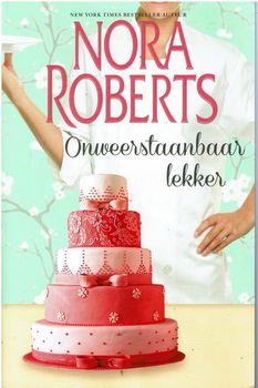 Nora Roberts = Onweerstaanbaar lekker (2 boeken in 1 band) - 0