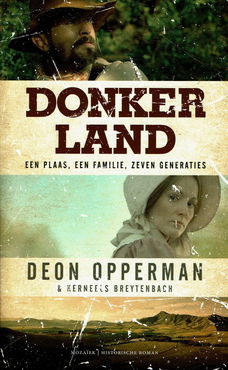 Deon Opperman = Donkerland - NIEUWSTAAT!