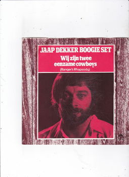 Single Jaap Dekker Boogie Set-Wij zijn twee eenzame cowboys - 0