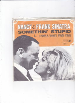 Single Nancy & Frank Sinatra - Somethin' stupid - 0