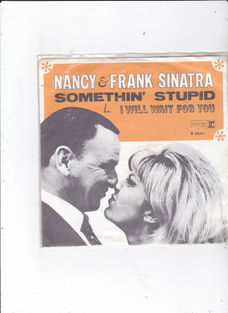 Single Nancy & Frank Sinatra - Somethin' stupid