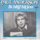 Paul Anderson (2) ‎– Ik Blijf Bij Jou - 0 - Thumbnail