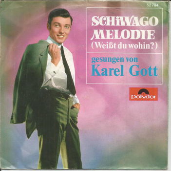 Karel Gott – Schiwago Melodie (Weißt Du Wohin?) (1967) - 0