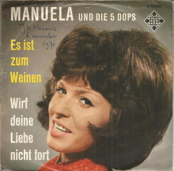 Manuela Und Die 5 Dops – Es Ist Zum Weinen (1966) - 0