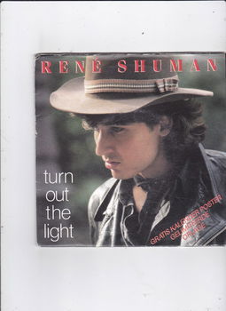 Single René Shuman - Turn out the light - 0