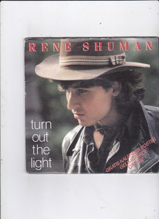 Single René Shuman - Turn out the light