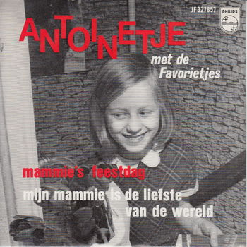 Antoinetje Met De Favorietjes* ‎– Mammie's Feestdag - 0