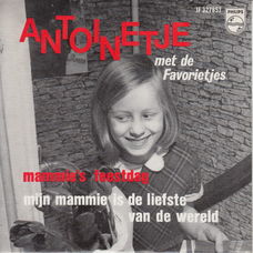 Antoinetje Met De Favorietjes* ‎– Mammie's Feestdag