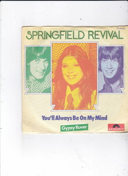 Single Springfield Revival - You'll always be on my mind - 0