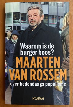 Waarom is de burger boos? - Maarten van Rossem - 0