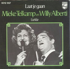 Mieke Telkamp En Willy Alberti ‎– Laat Je Gaan