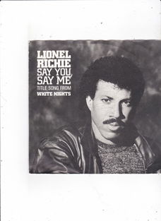 Single Lionel Richie - Say you, say me