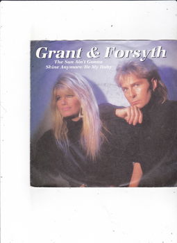 Single Grant & Forsyth - The sun ain't gonna shine anymore - 0